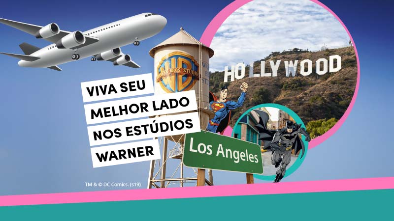 Banner da campanha VIVA SEU MELHOR LADO NOS ESTÚDIOS WARNER, trazendo imagens de Hollywood