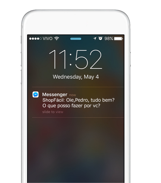 Tela do celular com notificação de mensagem do chatbot da ShopFácil no aplicativo Messenger do Facebook. Bot: _Oie, Pedro, tudo bem? O que posso fazer por vc?_