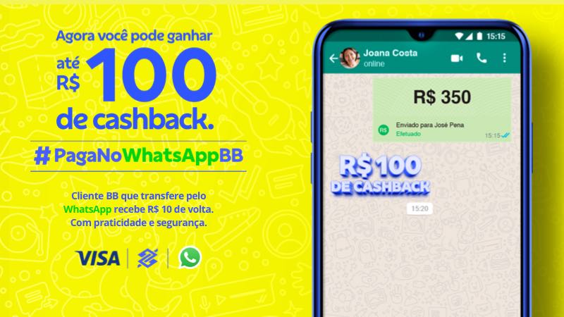 Agora você pode ganhar até R$100 de cashback. #PagaNoWhatsAppBB