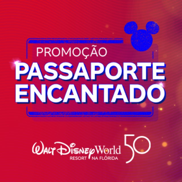 Imagem exibe banner logo da Walt Disney 50 anos com o texto "Promoção Passaporte Encantado".